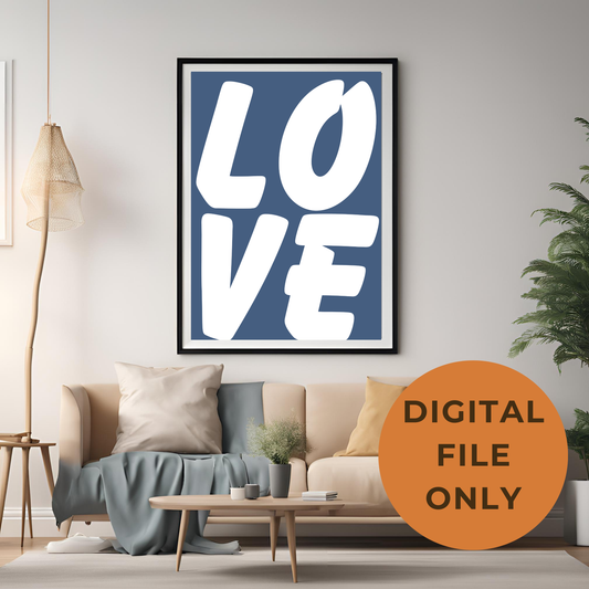 Love Print Blue Wall Art Digital Download