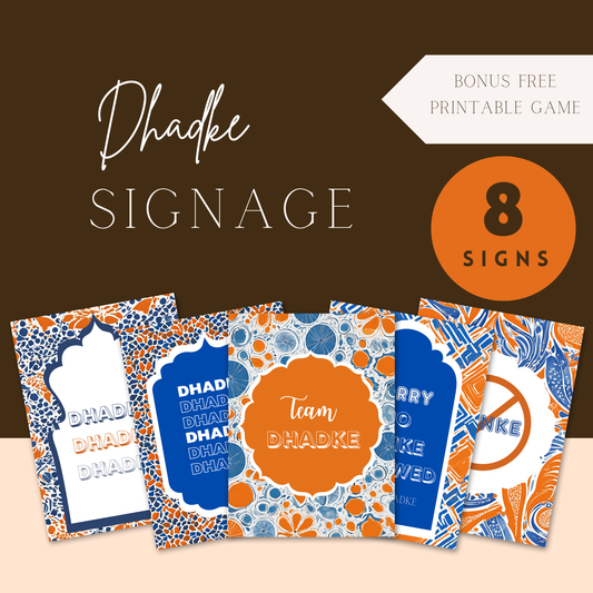 Wedding Signage - Dhadke Printable Digital Template