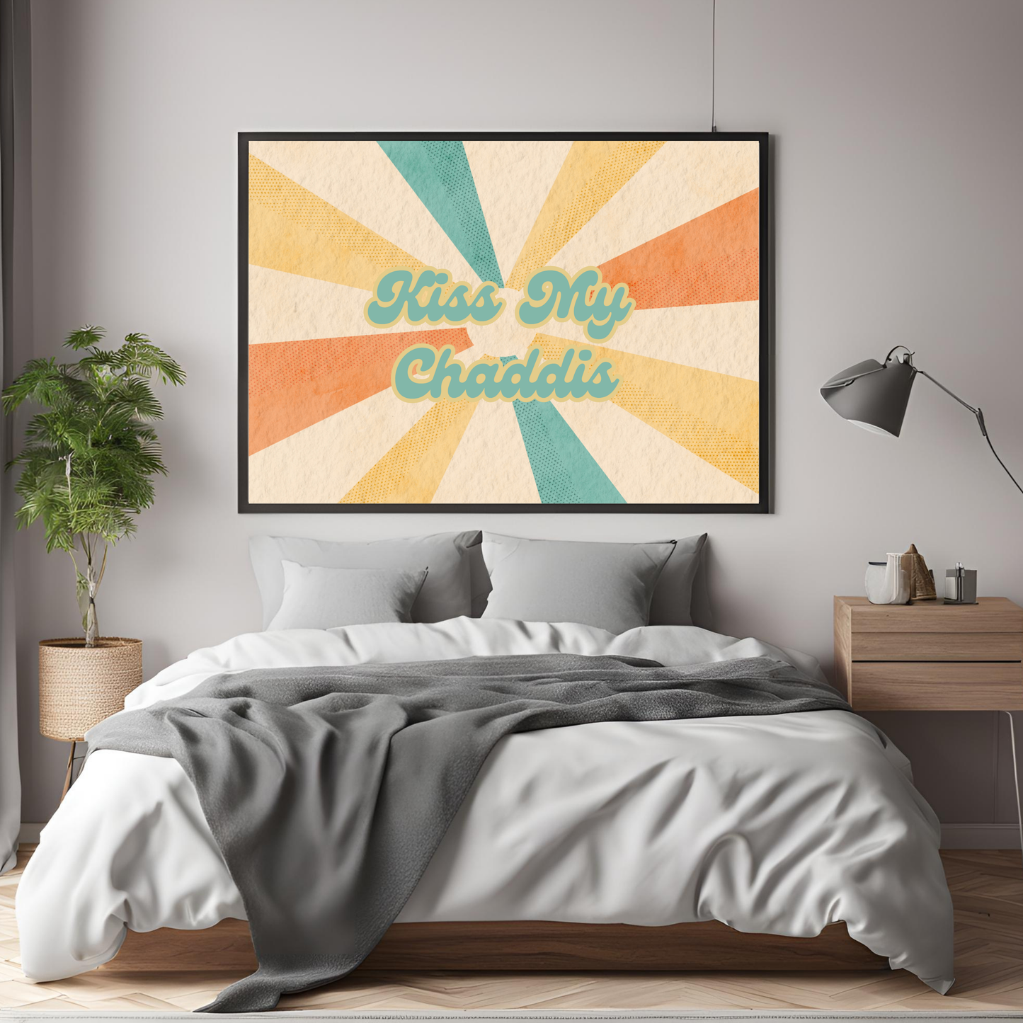 Kiss My Chaddis Wall Art